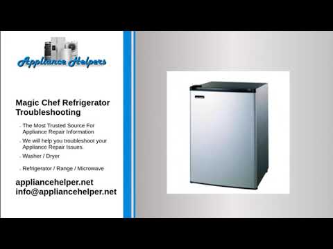 Magic Chef Refrigerator Troubleshooting