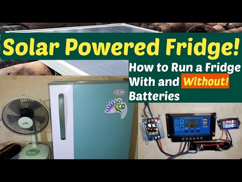 Solar Powered Fridge - How to Run a Fridge With and Without! Batteries