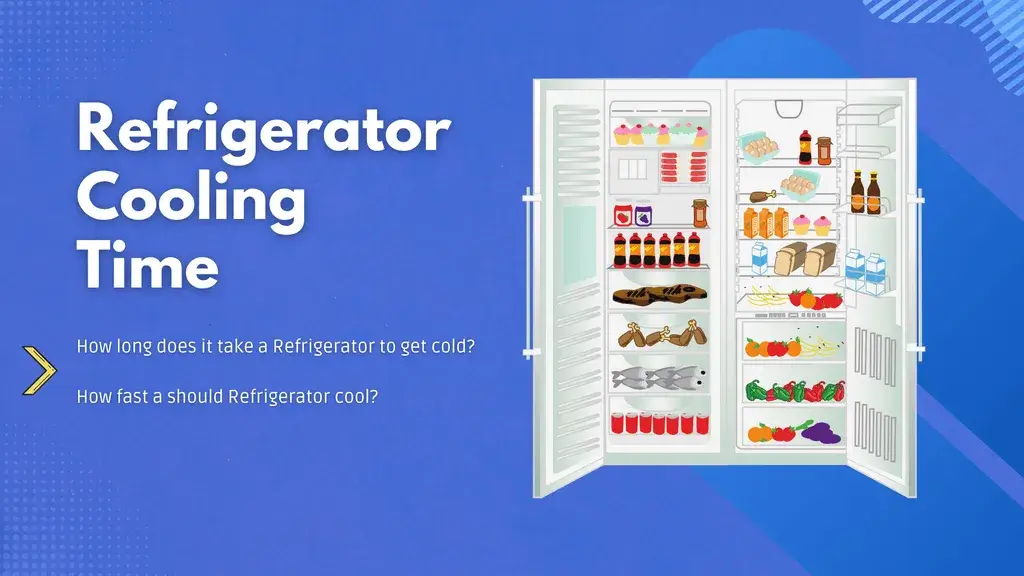 How Long Does It Take a Refrigerator to Get Cold? Frosty Facts